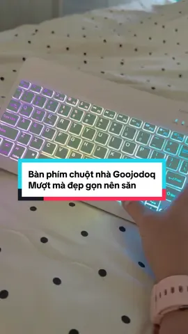 Bàn phím và chuột nhà Goojodoq mượt mà kết nối nhạy nhanh, đèn led đẹp nhỏ gọn #tieungocreview #banphimbluetooth #chuotkhongday #banphimchuot #banphimkhongday 