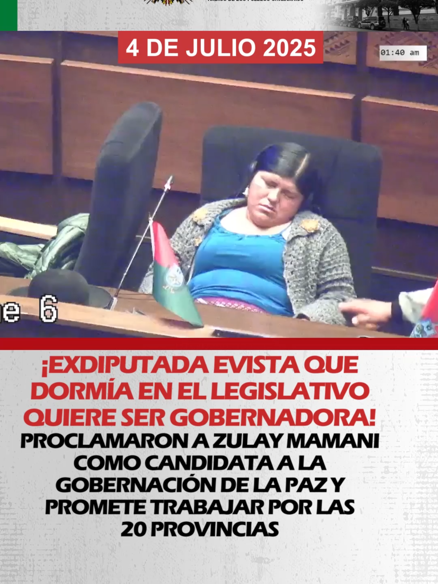 ¡EXDIPUTADA EVISTA QUE DORMÍA EN EL LEGISLATIVO QUIERE SER GOBERNADORA! PROCLAMARON A ZULAY MAMANI COMO CANDIDATA A LA GOBERNACIÓN DE LA PAZ Y PROMETE TRABAJAR POR LAS 20 PROVINCIAS La exdiputada evista Zulay Mamani fue proclama como candidata a la gobernación de La Paz, La misma que fue grabada en dos ocasiones dormiendo en las sesiones del Legislativo y desató fuertes criticada en redes sociales. Ahora promete trabajo conjunto en beneficio de las 20 provincias del departamento. #RPOsBolivia