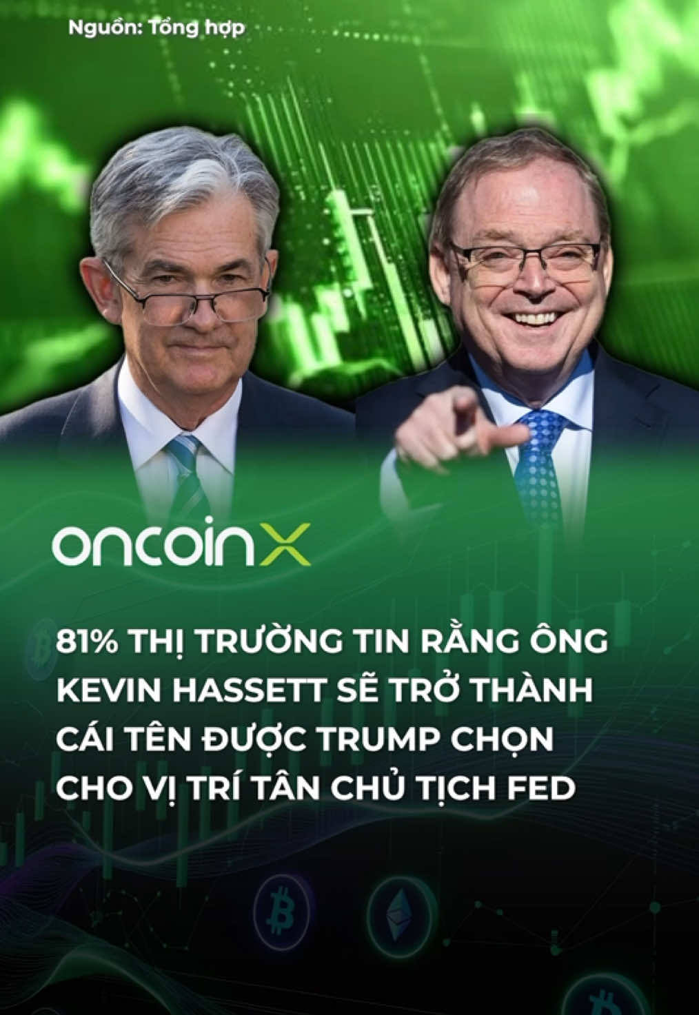 Nếu là tân chủ tịch Fed thật thì ổng có cổ phần trong sàn Coinbase ae ạ, nghe đồn thế 🤣 #oncoinx #fed #chutichfed #jeromepowell #kevinhassett #trump #coinbase #laisuat 