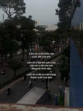 Cảm ơn vì đã bước vào cuộc đời của anh, cảm ơn vì đã làm anh cười, cảm ơn vì đã cho anh động lực thức dậy. cảm ơn vì đã có mặt trong thanh xuân của anh. #xhtiktok #fyp #vantruong #couple 