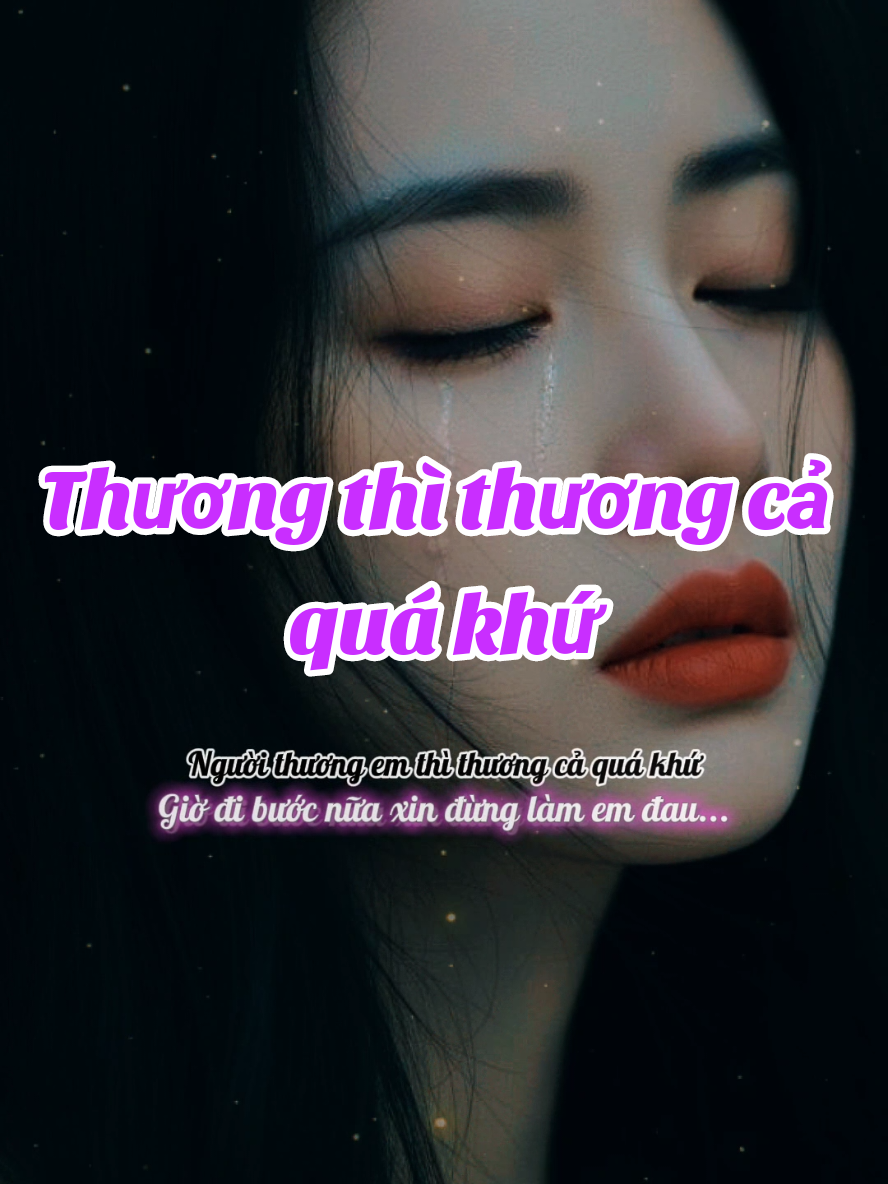 Em đã từng đổ vỡ trong hôn nhân... *Thương thì thương cả quá khứ* #baihathay #xhtiktok #nhachay#nhactamtrangbuon 