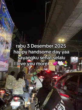 happy handsome day ya sayangku 🫶🏻🥰@cipapaleepaplee💃🏻 