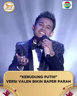 Baper! “Kerudung Putih” Valen bawakan dengan sempurna untuk si Manis😍 . . #IndosiarBawaDangdutBerkelasBerkualitas #DAcademy7Indosiar #DAcademyIndosiar 