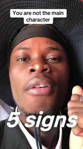 5 signs you are not the main character in their life👌#tiktokkenya🇰🇪 #kenyantiktok🇰🇪 