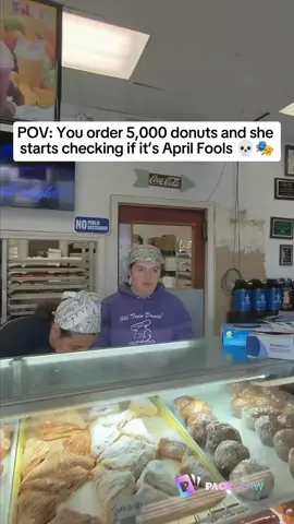 Pov: you order 5,000 donuts and she starts checking if it's april fool 💀😭 #viral #fyp #prank #trending #goviral 