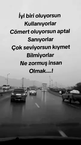 Ne zormuş insan olmak..!!