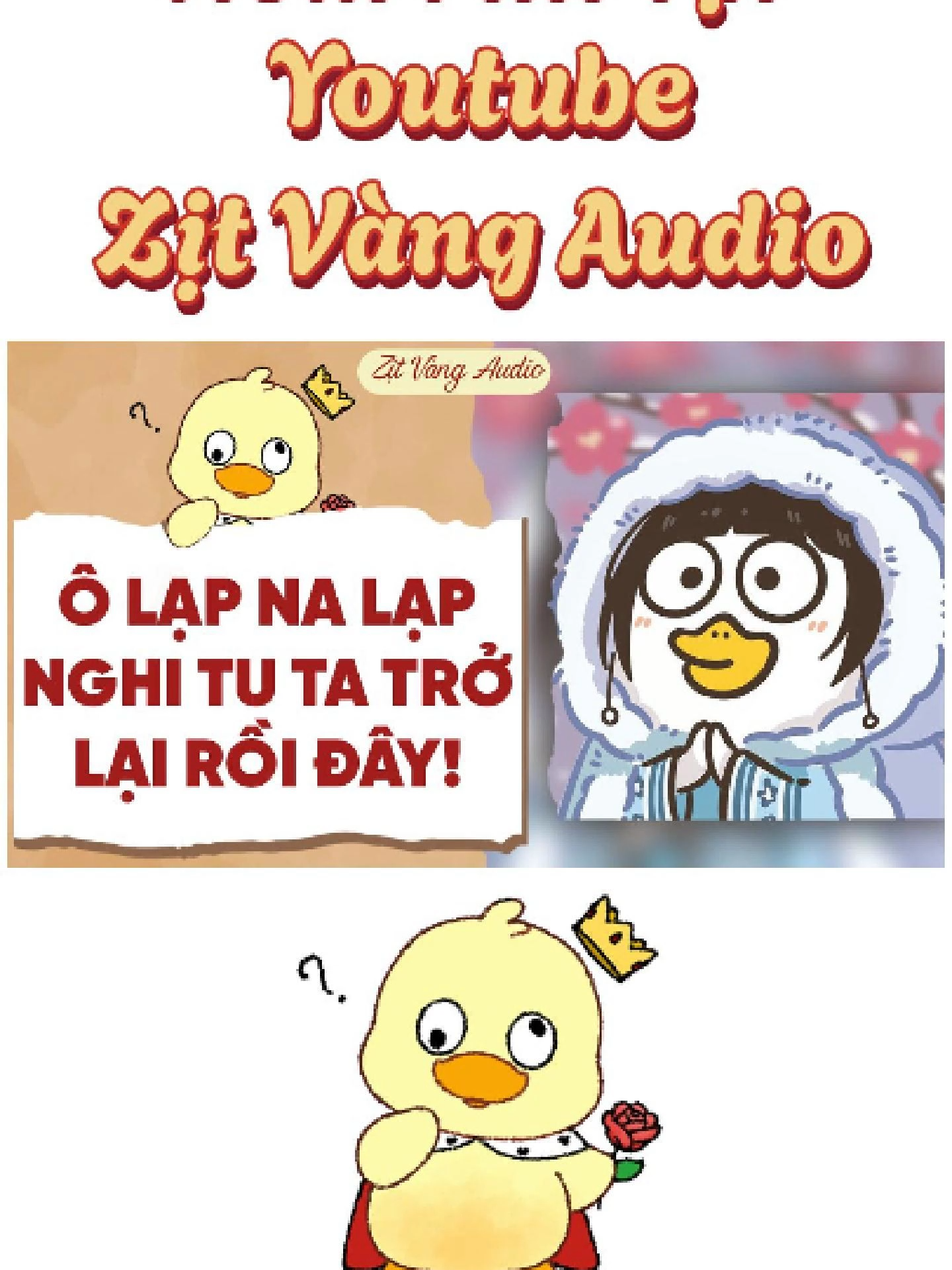 Ô LẠP NA LẠP NGHI TU TA TRỞ LẠI RỒI ĐÂY (P1) - Xem full tại kênh ytb Zitj Vàng Audio nhé! #audio #kechuyen #xuhuong #haihuoc #ngontinh #chanhoantruyen#zitvangaudio