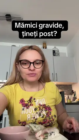 Țineți post în sarcină?#sarcina #mame #gravide #bebe#post