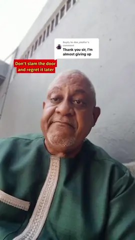 Replying to @don_okafor dont slam the door and regret it later #motivation #adult #fyp #viral #jesuslovesyou 