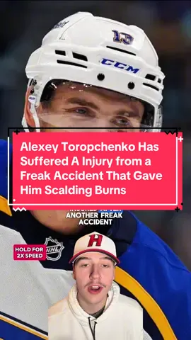 Alexey Toropchenko Has Suffered A Injury from a Freak Accident That Gave Him Scalding Burns #NHL #alexeytoropchenko #stlouisblues #jackhughes #hockey 