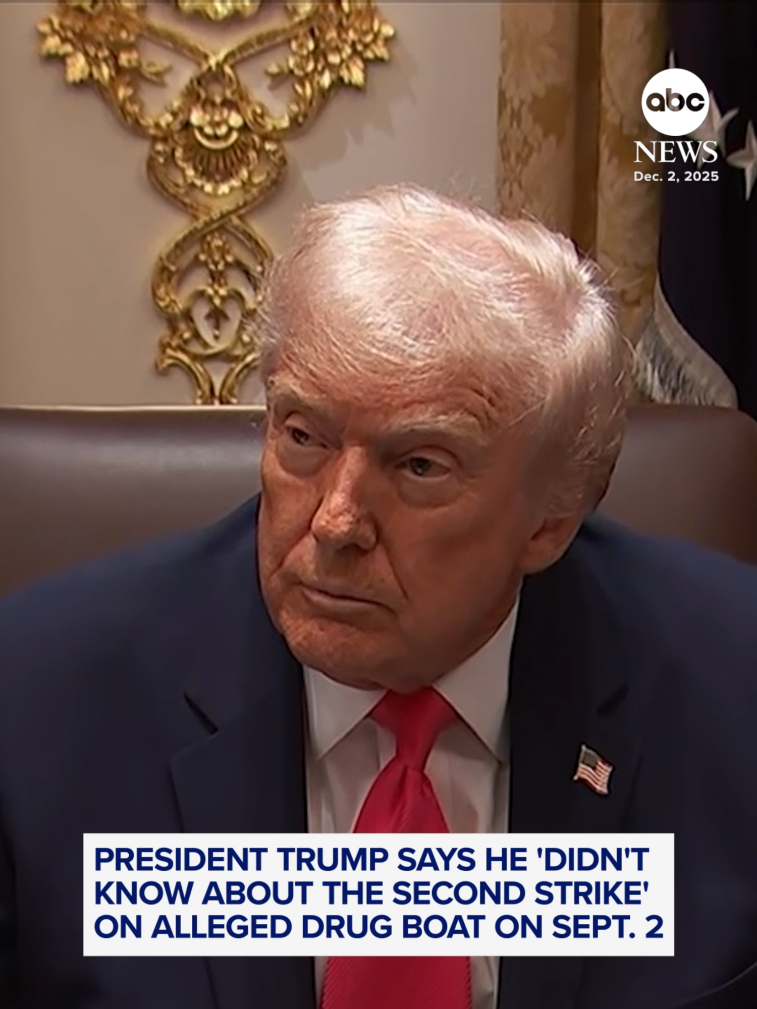 President Trump said Tuesday that he hasn't gotten a lot of information on the second strike on an alleged drug boat on Sept. 2 that reports say targeted survivors.   