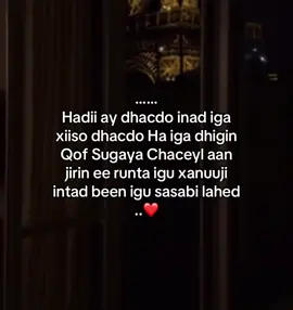 Runta igu xanuji wa balan Ana ka fooganyo 😭❤️#CapCut #lizaaa #forever❤️♾️ #foryou #him 