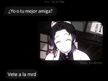 Siempre ella 💓💐 @Sara M... Te amo con todo mi corazón, tu no eres una opción eres mi prioridad y nada va a cambiar eso, GRACIAS POR SER MI MEJOR AMIGA 💗🦋🫂 #mejoramiga #shinobukocho #mitsurikanroji  #knyedit #dedicar 