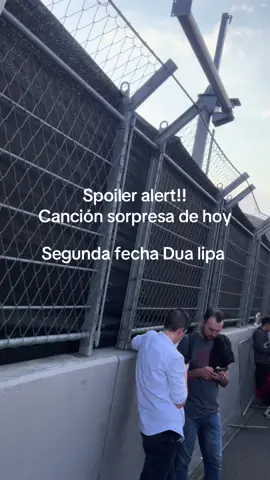 Spoiler alert de la segunda fecha  No lo veas #dualipa #dualipaEstadiognp #duamexico 