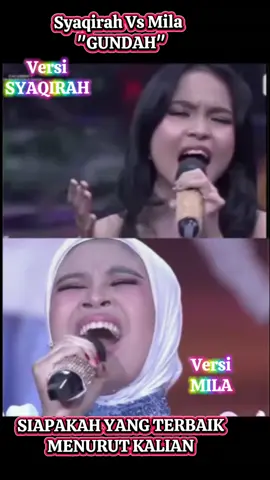 Lagu GUNDAH VERSI MILA dan SYAKIRAH  #Viral #fyp  #Da7_indosiar 