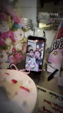 HPBD chị🥳🎂🎁🎊🎉(3/12/2025-3/12/2005)#xhhhhhhhhhhhhhhhhhhhhhhh #xuhongggggggggggggggggg #chanhchanh🍋 #hoangem_vlog👑 #hoangchanh👑🍋 