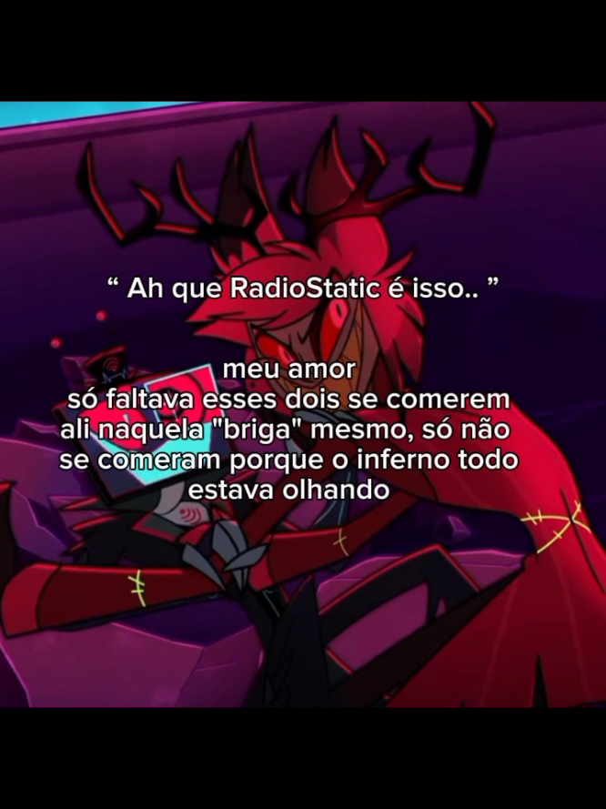 #RADIOSTATIC eu não sou o único que acha isso #hazbinhotel #alastorhazbinhotel  #voxhazbinhotel #creatorsearchinsights 
