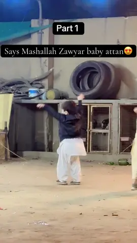 Zawyar baby attan😍Mashallah #attanlover #attan #fyp #viral 