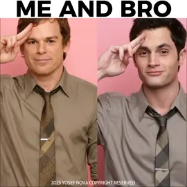 me and bro.  #dextermorgan #joegoldberg #dexter #YOU 