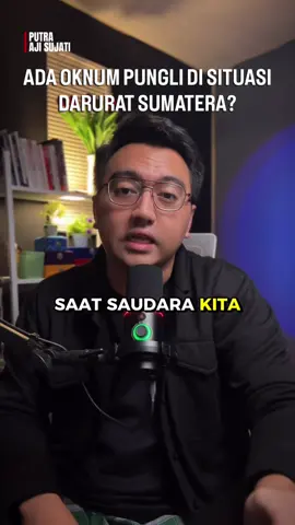Dimana mana dipungliin, lagi gawat darurat bencana Sumatera aja bisa bisanya diduitin