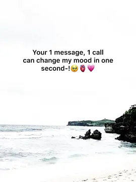 Your 1 message, 1 call can change my mood in one second-!🥹🫀💗 #foryou #foryoupage #fyppppppppppppppppppppppp 