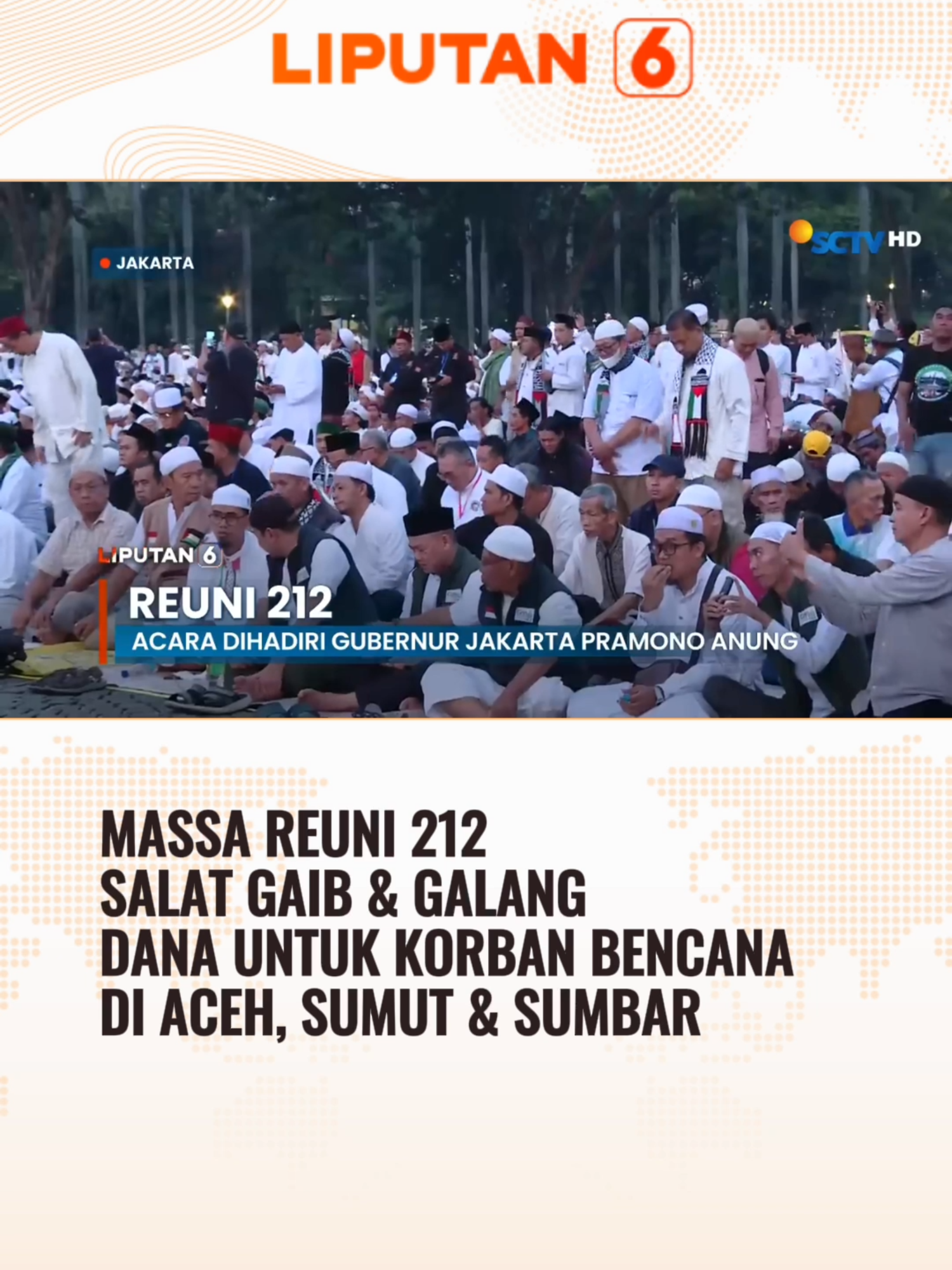 Massa 212 memadati silang monas untuk mengikuti gelaran reuni 212. Acara yang juga dihadiri Gubernur Jakarta Pramono Anung ini turut menggalang dana & melaksanakan salat gaib untuk korban bencana di Sumatra. #newssctv #liputan6sctv #liputan6 #212 #reuni212 #pramonoanung #jakarta #fypage #viralvideo #foryourpages