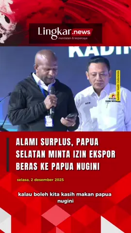 Alami Surplus, Papua Selatan Minta Izin Ekspor Beras ke Papua Nugini #lingkarjateng #Mentan #Menteripertanian #andiamran #ekspor #Beras #surplus #swasembadapangan #swasembada #Papuanugini #merauke #papuaselatan #izin #fypp #fyppppppppppppppppppppppp #fyp #fypシ゚viral #fypage #fypシ゚ #fypシ゚viral🖤tiktok #fyppp #fypdong #abcxyz 