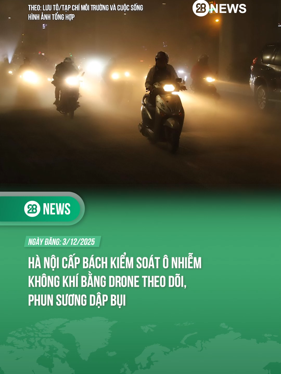 HÀ NỘI CẤP BÁCH KIỂM SOÁT Ô NHIỄM KHÔNG KHÍ BẰNG DRONE THEO DÕI, PHUN SƯƠNG DẬP BỤI #theanh28news #tiktoknews #theanh28