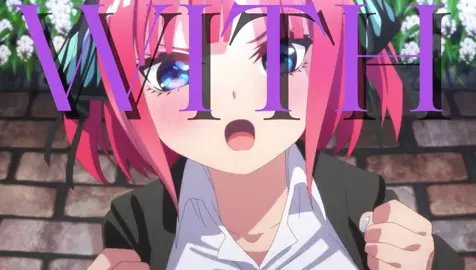 Nino the best quin (this took to long to make) got most of it from @ɳαϊʋҽ please please please go check out theirs and like it they deserve the credit and it’s way better than mine #fyp #quintessentialquintuplets #tqq #anime #edit 