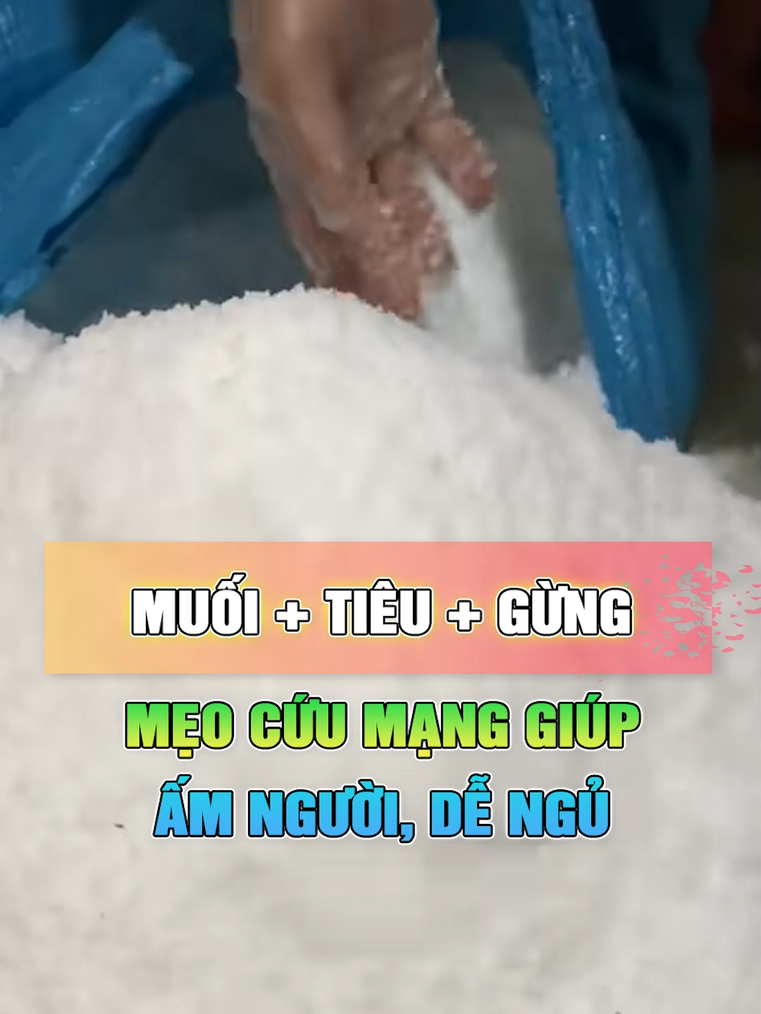 Muối + tiêu + gừng – mẹo cứu mạng giúp ấm người, dễ ngủ #meodan #dongy #amco