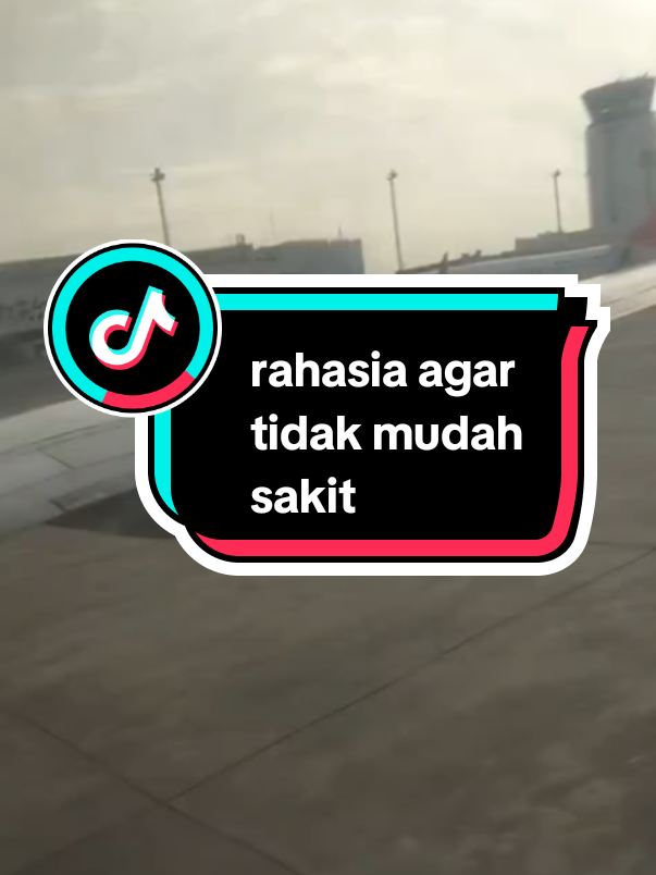 Rahasia agar tidak mudah sakit  #fyp 