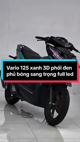 Vario 125 xanh 3D phối đen phủ bóng sang trọng. Led audi + bi cầu. Góp 2🍠 #honda #vario #fyp #cuchi #xedovietnam 