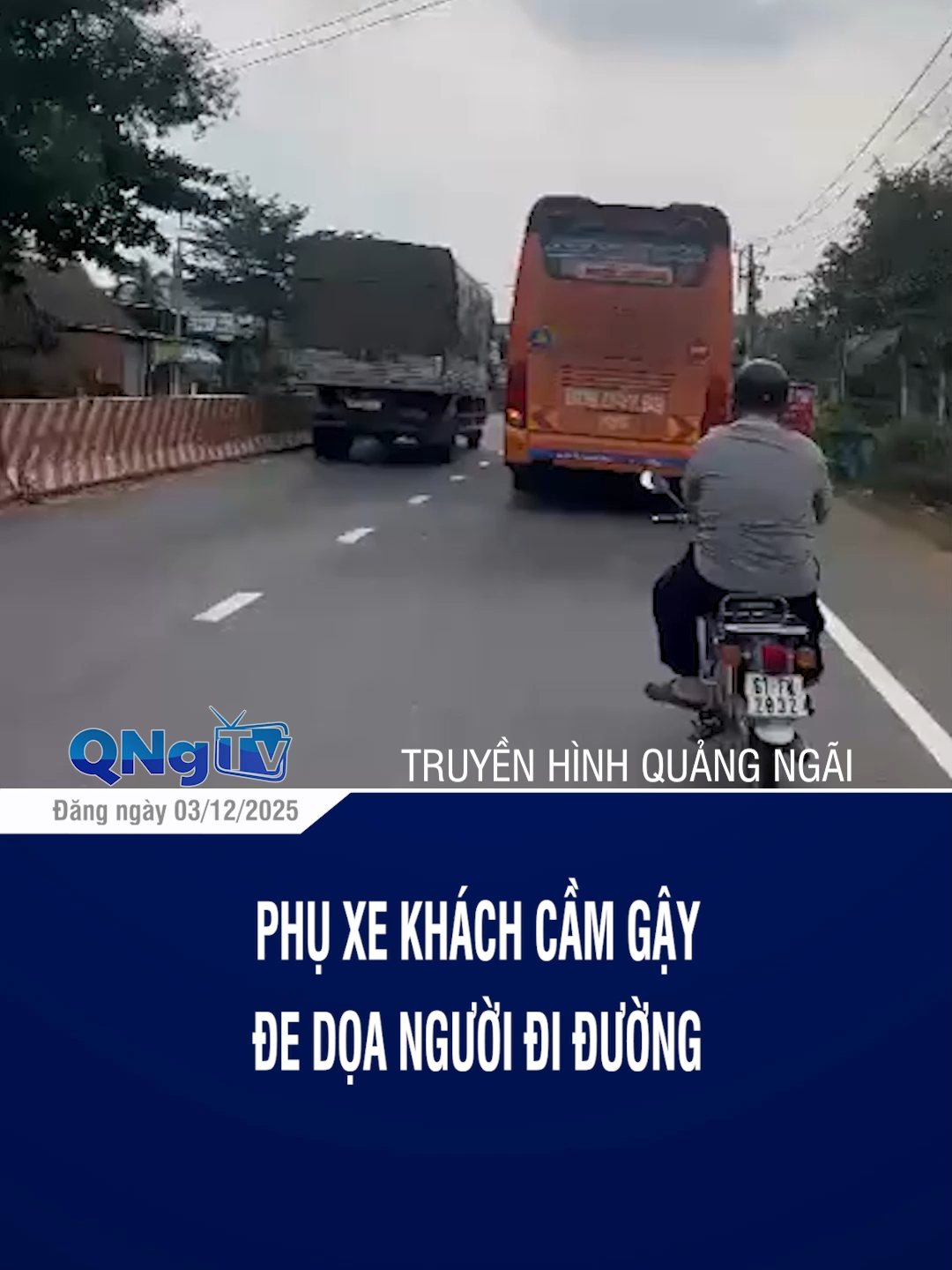 Phụ xe khách cầm gậy đe dọa người đi đường #dthquangngai #quangngai #76quangngai #tiktoknews #onhaxemtin #truyenhinhquangngai #tintuc #xuhuong #thinhhanh #ti̇ktok #congan #dthquangngaimcv #ptq #kontum #tintuchay #tintuctrongngay #anninh #anninhtrattu #antoangiaothong #tintucgiaitri
