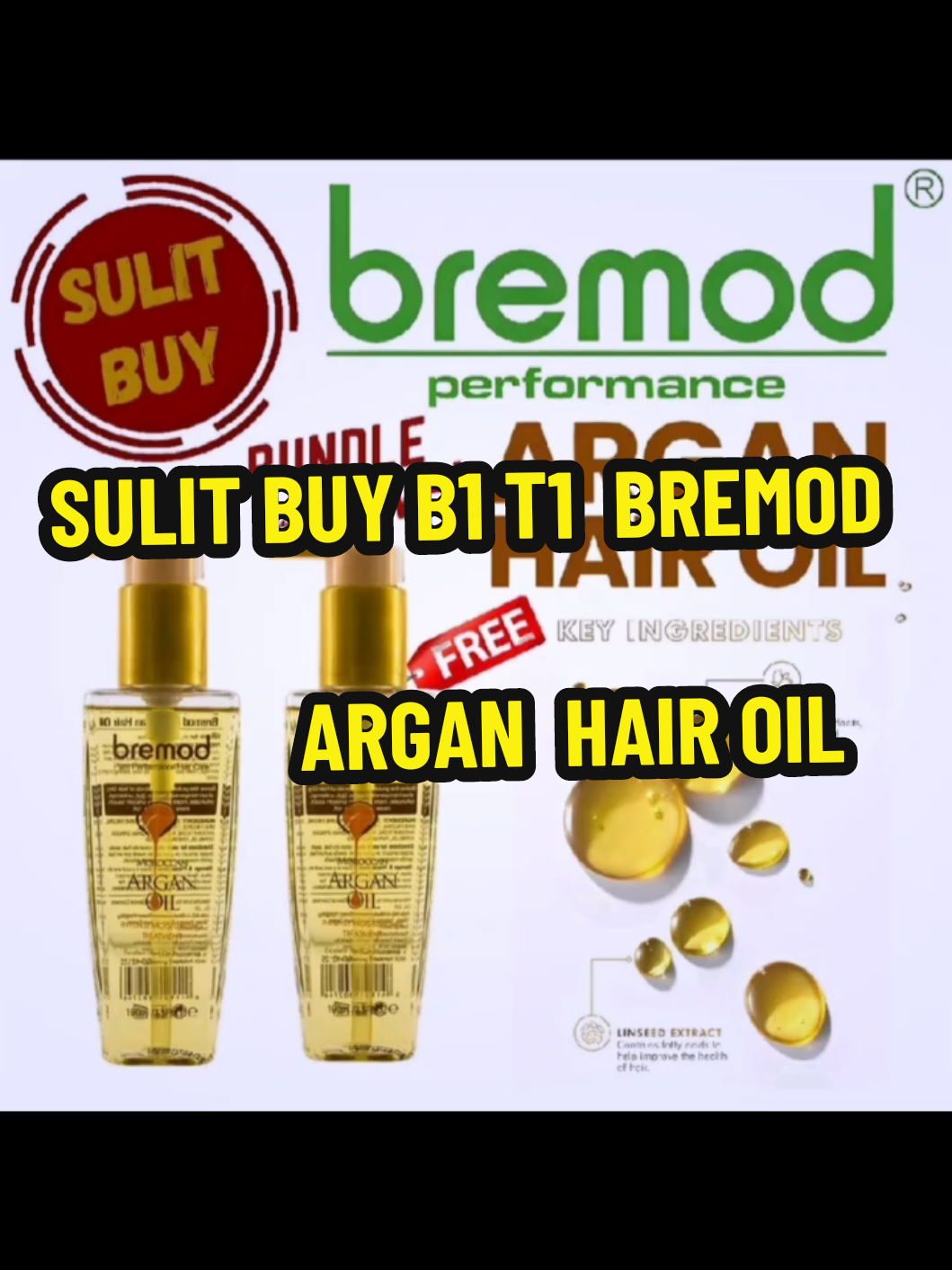 SULIT BUY B1 T1  BREMOD ARGAN HAIR OIL #bremod #trending2025 #viraltiktok #yzxcba #tiktokph 