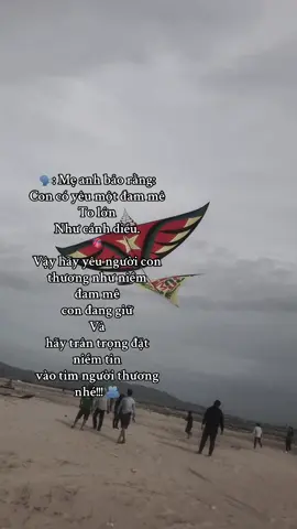 🗣️: Mẹ anh bảo rằng: Con có yêu một đam mê  To lớn Như cánh diều. 🫀 Vậy hãy yêu người con thương như niềm  đam mê con đang giữ Và  hãy trân trọng đặt niềm tin  vào tim người thương nhé!!! 🫂 @Kiệt Ke đâyy!!💎 @Thành Trungg✌️ @MinhKhoa 🍂 @Dũng (ken ly) @Kiệt Ke ( Keen)🍃 #xuhuong #dieusaovietnam❤❤❤ #dieusaothaibinh #capdieusao 