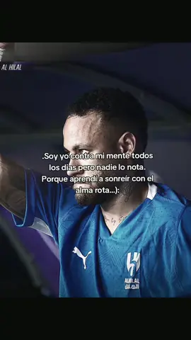 Soy yo contra mi mente🥺 todos los dias 😢pero nadie🖤 lo nota. Porque aprendí a sonreír con el alma💔 rota...):#paratii #football🖤 #frasesad🥀💔 #paradedicar♡ #frasesdeamor🥺 