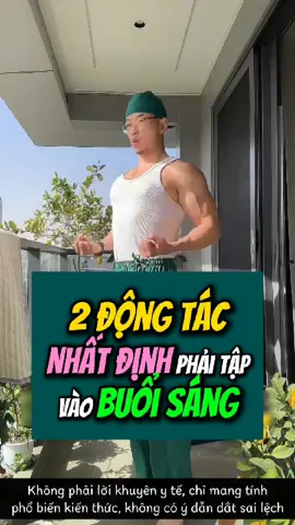 2 động tác buổi sáng 10 phút cho Thận khí – Can huyết khoẻ hơn Sáng dậy đừng lướt điện thoại liền, thử đứng dậy làm 2 động tác này xem cơ thể khác hẳn không nha 💪 #fyp #viral #duongsinh #suckhoe #tapluyentainha 