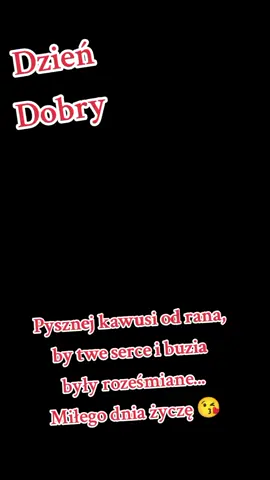 #CapCut Dzień dobry 🌺🌿🌼🌺🌿🌼☕☕🌺🌿🌼🌺🌿🌼 miłej i pogodnej środy życzę ♥️♥️ pozdrawiam cieplutko ♥️♥️♥️