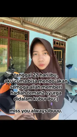 Alfatihah🥹#hariibu #alfatihah #ibuhebat #lewatberanda #fypppppppppppppp 
