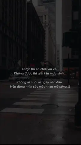 Được thì ăn chơi vui vẻ, không được thì giải tán mưu sinh, có gì đâu mà phải nghĩ.. #story #cuocsong #tamtrang #thinhhanh #xuhuongtiktok