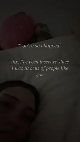 thx twin I already know #MentalHealth #insecure #chopped #vent #relatable 