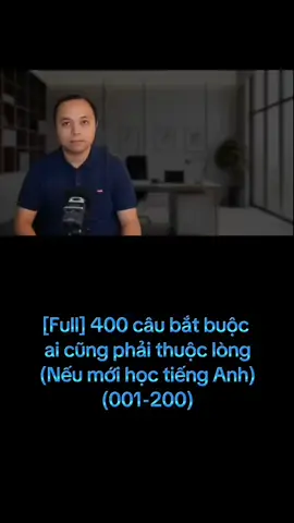 400 câu tiếng Anh bắt buộc ai cũng phải học thuộc. Bố mẹ muốn học tiếng Anh tại nhà nhớ follow con nhé!