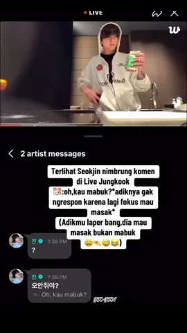 Serah bang jin kamu mau komen apa yg penting kamu nimbrung ikut komen itu bikin moodbooster banget😁🥰#jungkook #jin#weverselive#btsarmy#bangtansonyeondan방탄소년단 