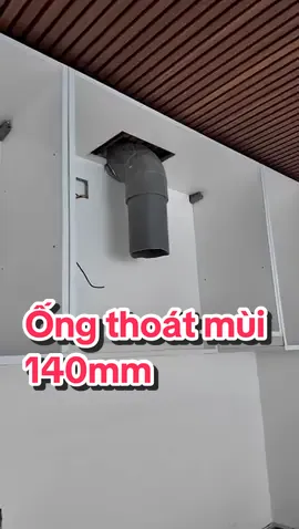 Ống thoát mùi với đường kính ống 140mm gắn trong tủ bếp #ongthoatmui #mayhutmui #tubep 