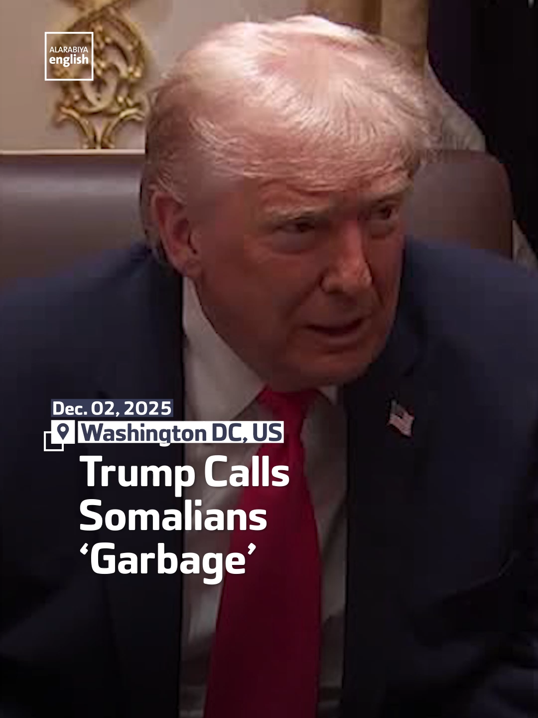 US President Donald Trump launches a tirade against Somali immigrants and their political representatives during a cabinet meeting, calling Somalians “garbage” who “contribute nothing.” #Trump