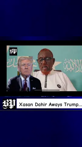 Fariin ka timi Xasan Dahir Aways… #trump_somalia #somali #Trump 