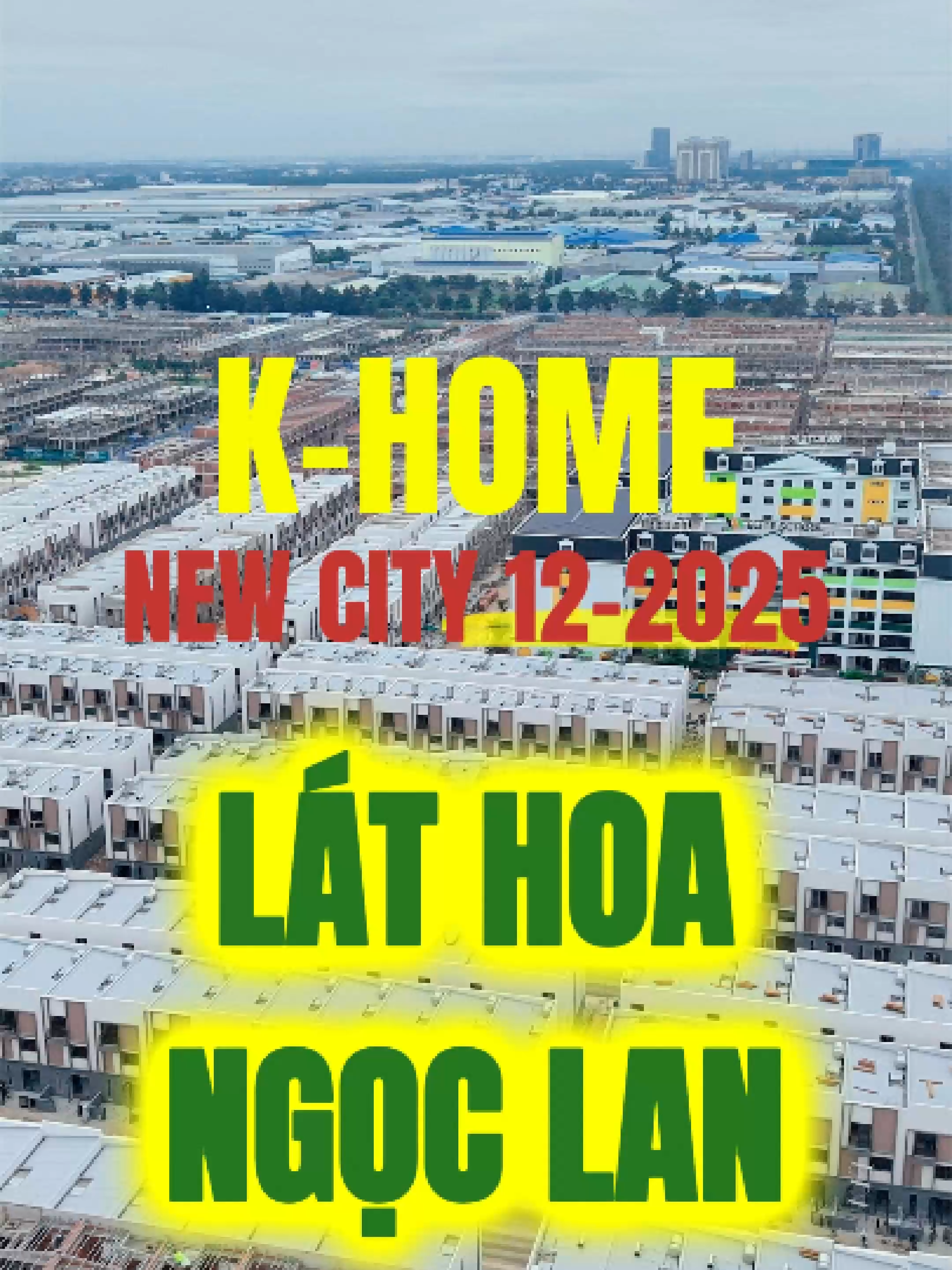 Tiến độ phân khu Lát Hoa - Ngọc Lan. #nhaoxahoi #khomenewcity #nhaoxahoibinhduong #TienDoDuAn #BDS2025