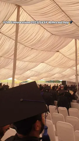 12th Convocation 2025 | GCUF Rehersal Day🎓 #viral #tiktokviral #GCUF #gcuf_faislabad #foryoupage 