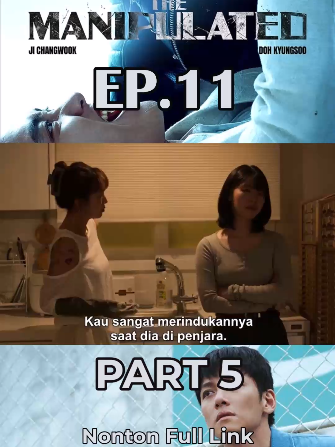 The Manipulated Episode 11 Part 5