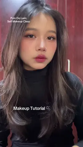 ခုလို မိတ်ကပ်ကို Step by step လှလှလေးလိမ်းတတ်ဖို့တွက် Self makeup class လေးတွေ join လို့ရပါမယ်ရှင် 🫶🏻#ပြင်ဦးလွင် #makeup #makeuptutorial #fyp #pyinoolwin 